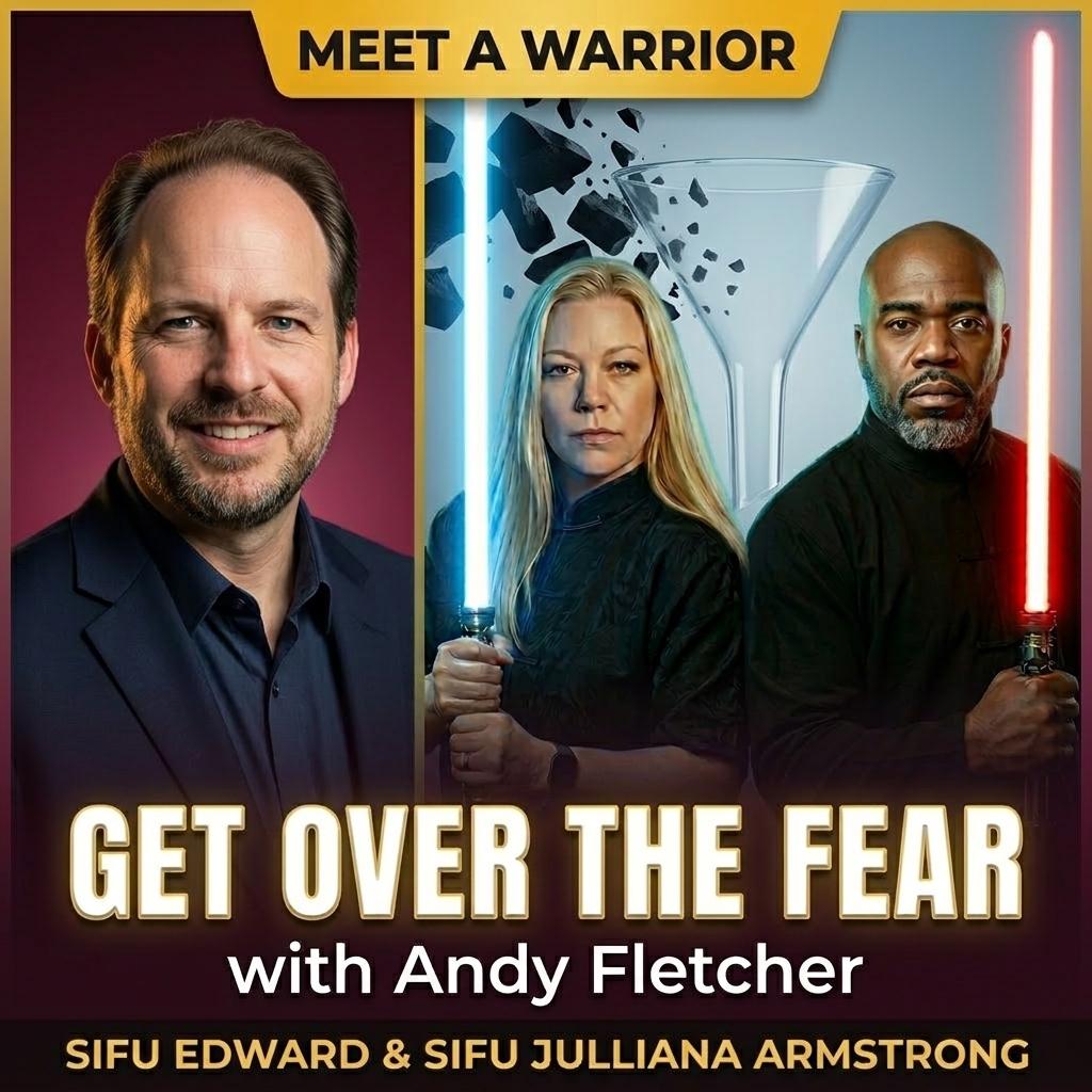 Get Over the Fear: Sifu Edward & Sifu Julliana Armstrong Sit Down With Convertri's Andy Fletcher
